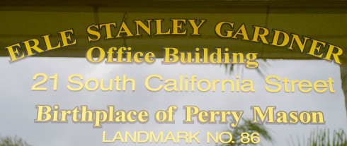 Birthplace of Perry Mason, Ventura California